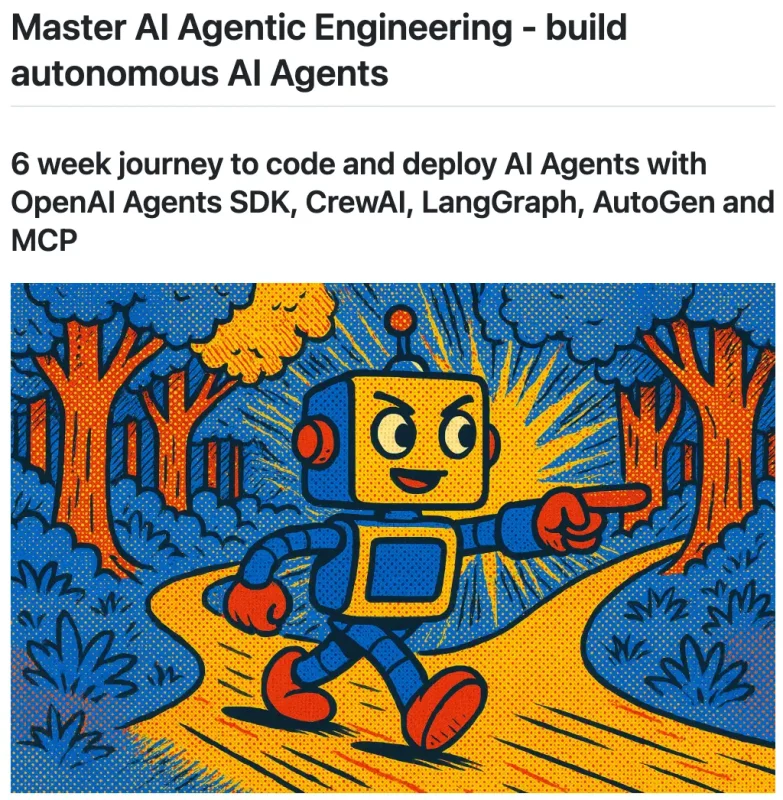 掌握AI Agentic工程：6周构建自主AI Agent-✨️免费用✅️