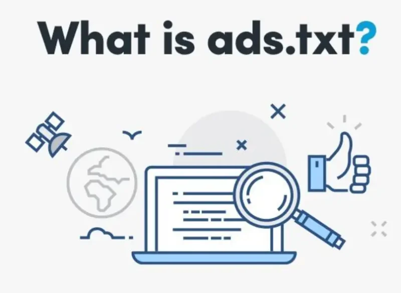 什么是Ads.txt？如何使用它来提升广告透明度和减少欺诈-✨️免费用✅️