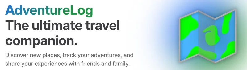 AdventureLog：你的开源旅行日记，记录、规划、分享，一站搞定！-✨️免费用✅️
