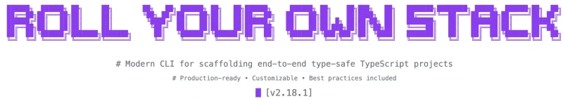 Create Better T-Stack：打造你的专属 TypeScript 项目，告别千篇一律！-✨️免费用✅️